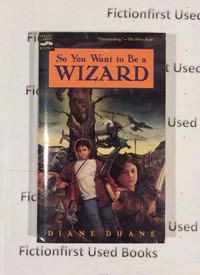 Autographed "So you want to be a Wizard" by: Diane Duane