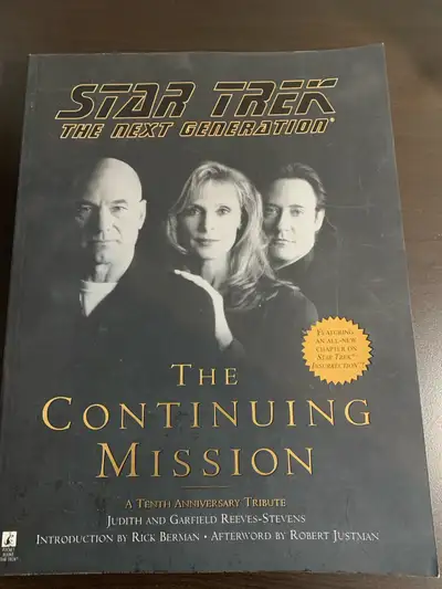 - a tenth anniversary tribute to Star Trek the Next Generation - featuring an all-new chapter on Sta...