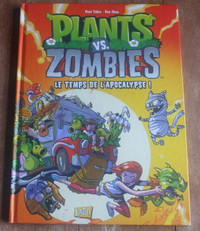 BD: Plants vs, Zombies- Le temps de l'apocalypse  !