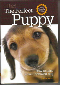 New Puppy? You need this book: The Perfect Puppy, Gwen Bailey