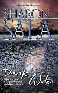 Sharon Sala - Dark Water paperback book + bonus book