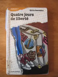 Livre Quatre jours de liberté (Sylvie Desrosiers)