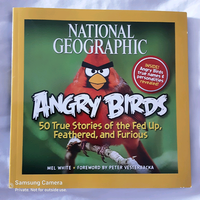 National Geographic Angry Birds 50 True Stories, Mel White 2012, View more