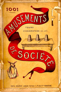 Antiquité 1871. Collection. Livre "1001 tours d'escamotage"