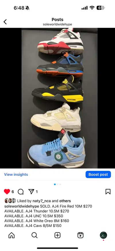 SOLD. AJ4 Fire Red 10M $270 AVAILABLE. AJ4 Thunder 10.5M $270 AVAILABLE. AJ4 UNC 10.5M $350 AVAILABL...