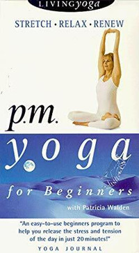 P.M. Yoga for Beginners from Gaiam With Patricia Walden vhs tape