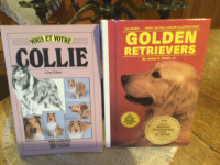 2 livres sur les chiens GOLDEN RETRIEVERS  ET COLLIE. 6 $ chacun