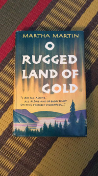 O Rugged Land of Gold rare first printing hardcover 1953