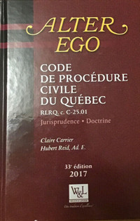 Code de procédure civile du québec : jurisprudence doctrine 2017