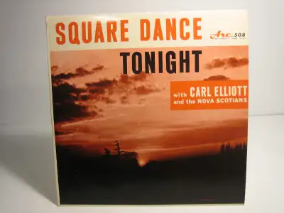 CARL ELLIOT   HIS NOVA SCOTIANS - SQUARE DANCE TONIGHT RECORD LP, View more