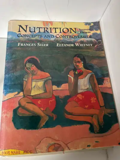 Nutrition Concepts and Controversies, View more