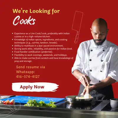 Please send your resume via whats app 416-574-4127 * Should have some experience in Indian kitchen o...
