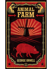 Animal Farm by GEORGE ORWELL