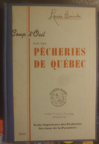 Coup d'œil sur les pêcheries de Québec. Louis Bérubé.