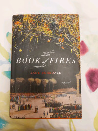 3/$15 The Book of Fires by Jane Borodale 