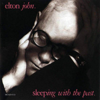 Elton John-Sleeping With The Past-New/sealed cd