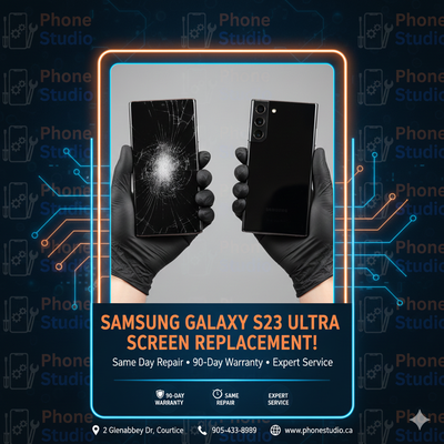  Samsung S23 Ultra Screen Cracked? @ Phone Studio, View more