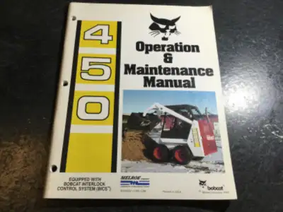 Bobcat 450 Skid Steer Loader Operation & Maintenance Manual, View more