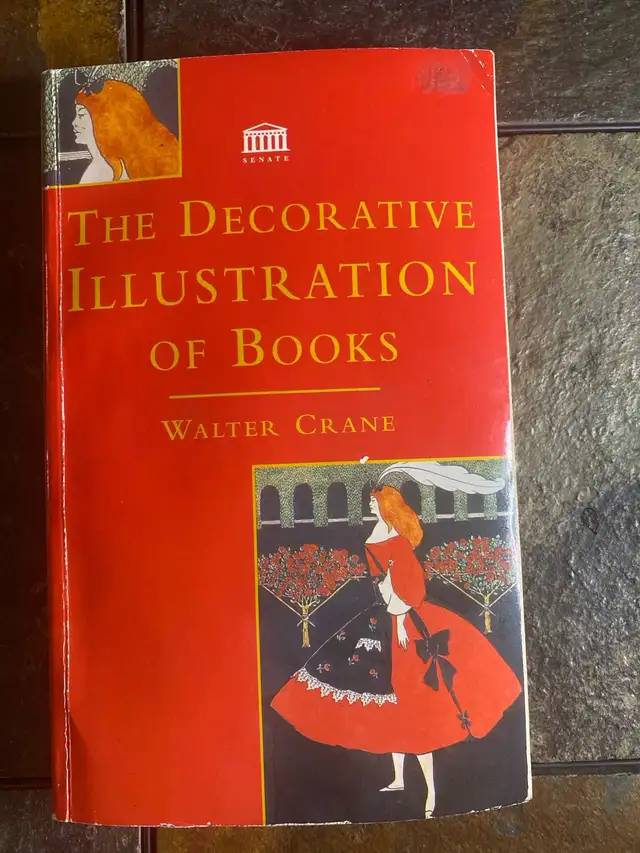 The Decorative Illustration of Books by Walter Crane