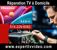 Réparation TV D.E.L.    Hisence / Service à domicile