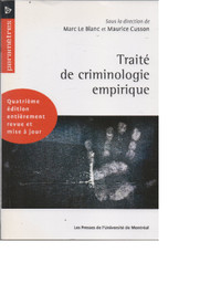 Traité de criminologie empirique 4e éd.