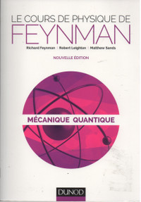 Le Cours de physique de Feynman 2è édition