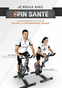 DVD Je roule avec spin santé volume 2 intermédiaire-avancé