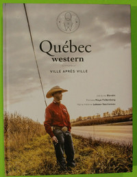 Québec Western. Le Far West.