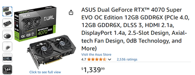 ASUS Dual GeForce RTX™ 4070 Super EVO OC Edition 12GB GDDR6X (PC, View more