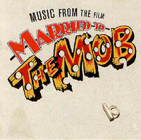 "Married To The Mob" Original Soundtrack - 1988 Vinyl LP