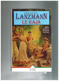 livre Le Raja par Jacques Lanzmann