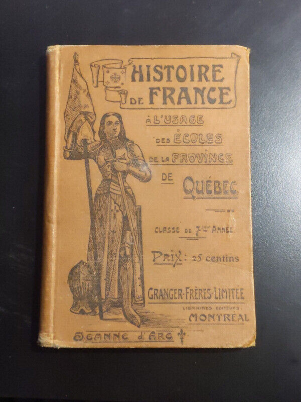 Livre Antique Histoire de France Leblond de Brumath Quebec 1912 in Arts & Collectibles in Cornwall