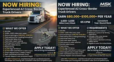 NOW HIRING: Experienced AZ Cross-Border Truck Drivers , View more