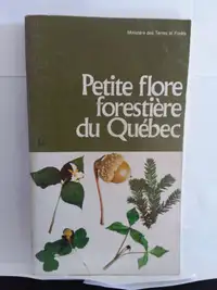 PETITE FLORE FORESTIÈRE DU QUÉBEC 