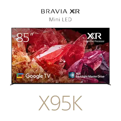 ULTIMATE CINEMA! Sony 85" X95K Mini LED 4K Smart TV, View more