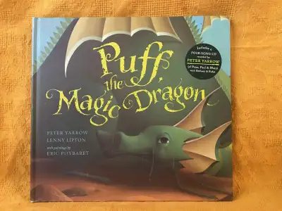Peter Yarrow / Lenny Lipton - Puff the Magic Dragon - Hard Cover - Published by: Sterling (c) 2007 -...