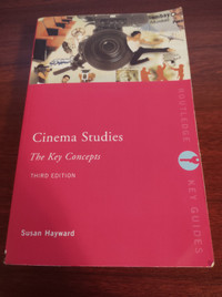 Cinema Studies: The Key Concepts (Third Edition) ~ Susan Hayward