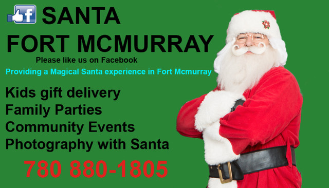 SANTA FORT MCMURRAY AND CHRISTMAS PHOTOGRAPHY in Arts & Collectibles in Fort McMurray