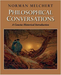 PHILOSOPHICAL CONVERSATIONS: A Concise Historical Introduction