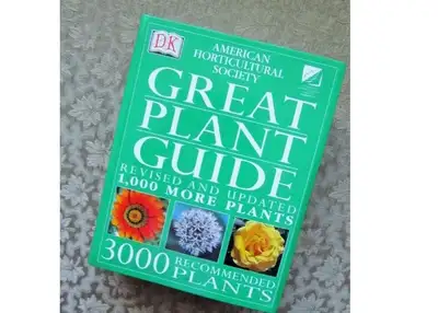 DK…GREAT PLANT GUIDE…3000 Recommended Plants, View more