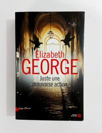 Roman -Elizabeth George -Juste une mauvaise action -Grand format