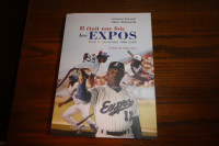 Livre Il était un fois les Expos tôme 2 1985-2004 par Jacques Do