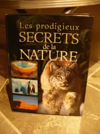 LES PRODIGIEUX SECRETS DE LA NATURE (SÉLECTION READER'S DIGEST)