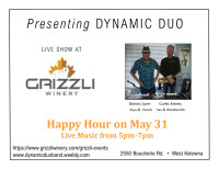 Dynamic Duo Live at Grizzli Winery