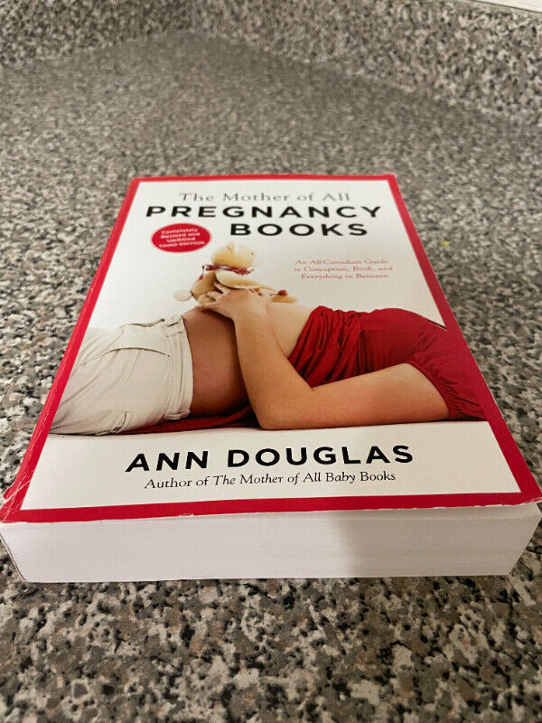 The Mother of All Pregnancy Books by Ann Douglas in Non-fiction in Mississauga / Peel Region - Image 2