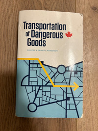 Transportation of Dangerous Goods (TDG) Shipper& Driver’s book