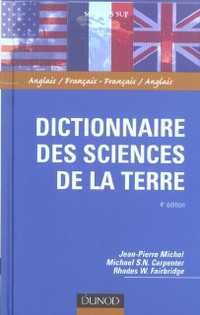 Dictionnaire des sciences de la terre Ang-Fr & Fr-Ang 4e édition
