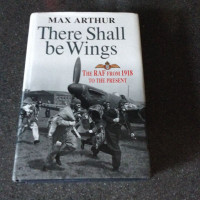 There  Shall be Wings by Max Arthur[Inscribed copy]