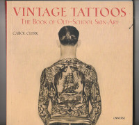 History of Tattoos,from Classic Era.Many Photos of Vintage Flash