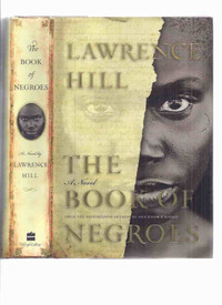 Book of Negroes Lawrence Hill 1st Edition Someone Knows My Name
